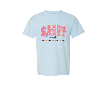 brand:Comfort Colors|color:Chambray|Sassy Girl Quote Sassy Mode Graphic T-Shirt