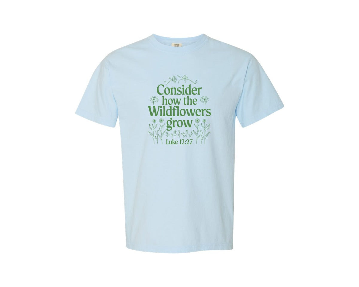 brand:Comfort Colors|color:Chambray|Consider How The Wildflowers Grow Luke 1 4 Graphic T-Shirt