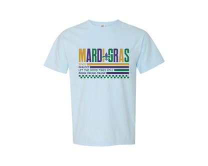 brand:Comfort Colors|color:Chambray|Mardi Gras Funny Mardi Gras Graphic T-Shirt