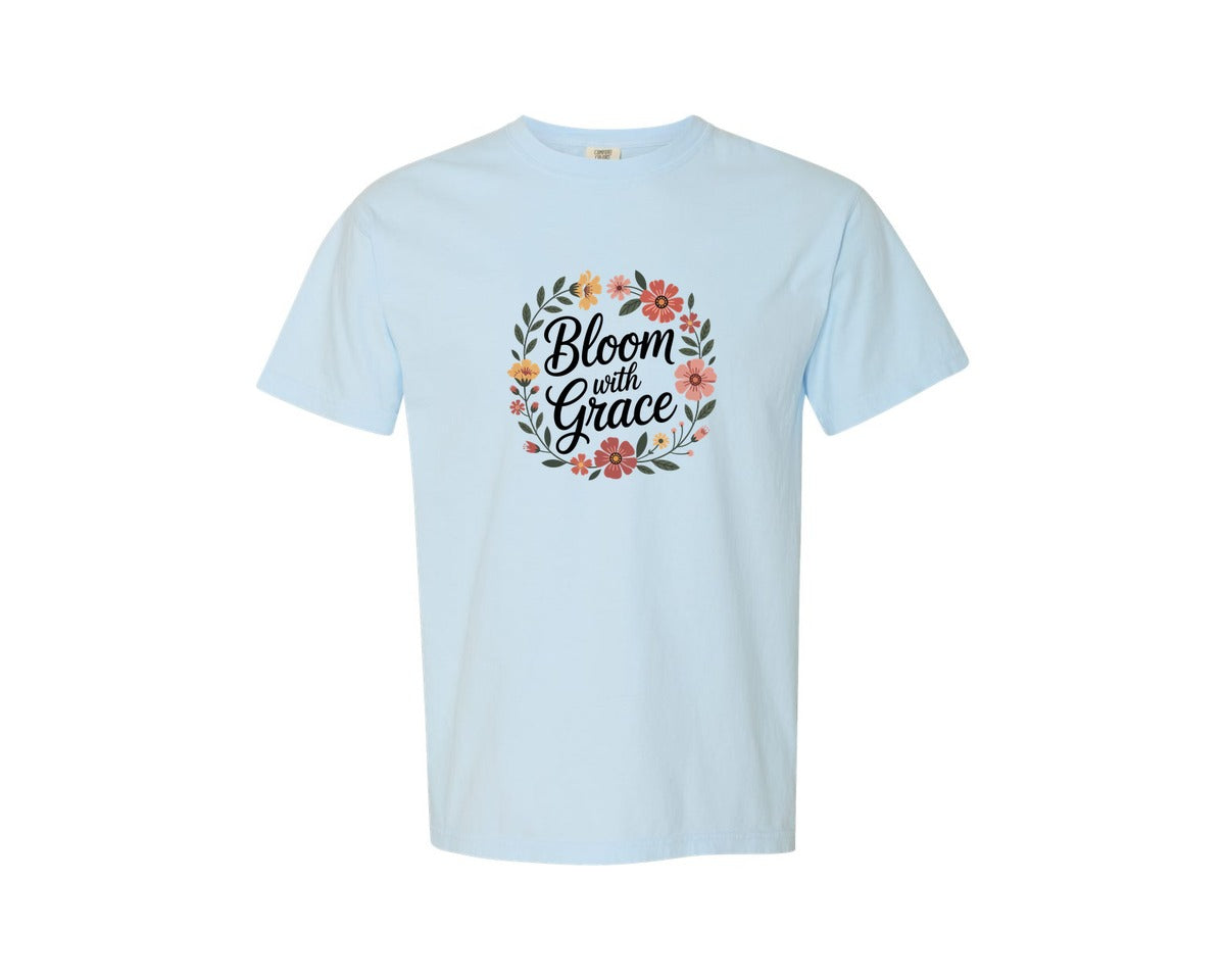 brand:Comfort Colors|color:Chambray|Bloom With Grace T Shirt Design Graphic T-Shirt