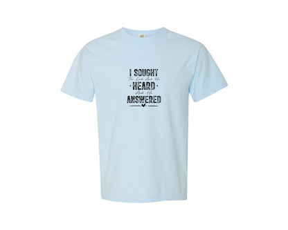 brand:Comfort Colors|color:Chambray|I Sought The Lord And He Heard And Answe Graphic T-Shirt