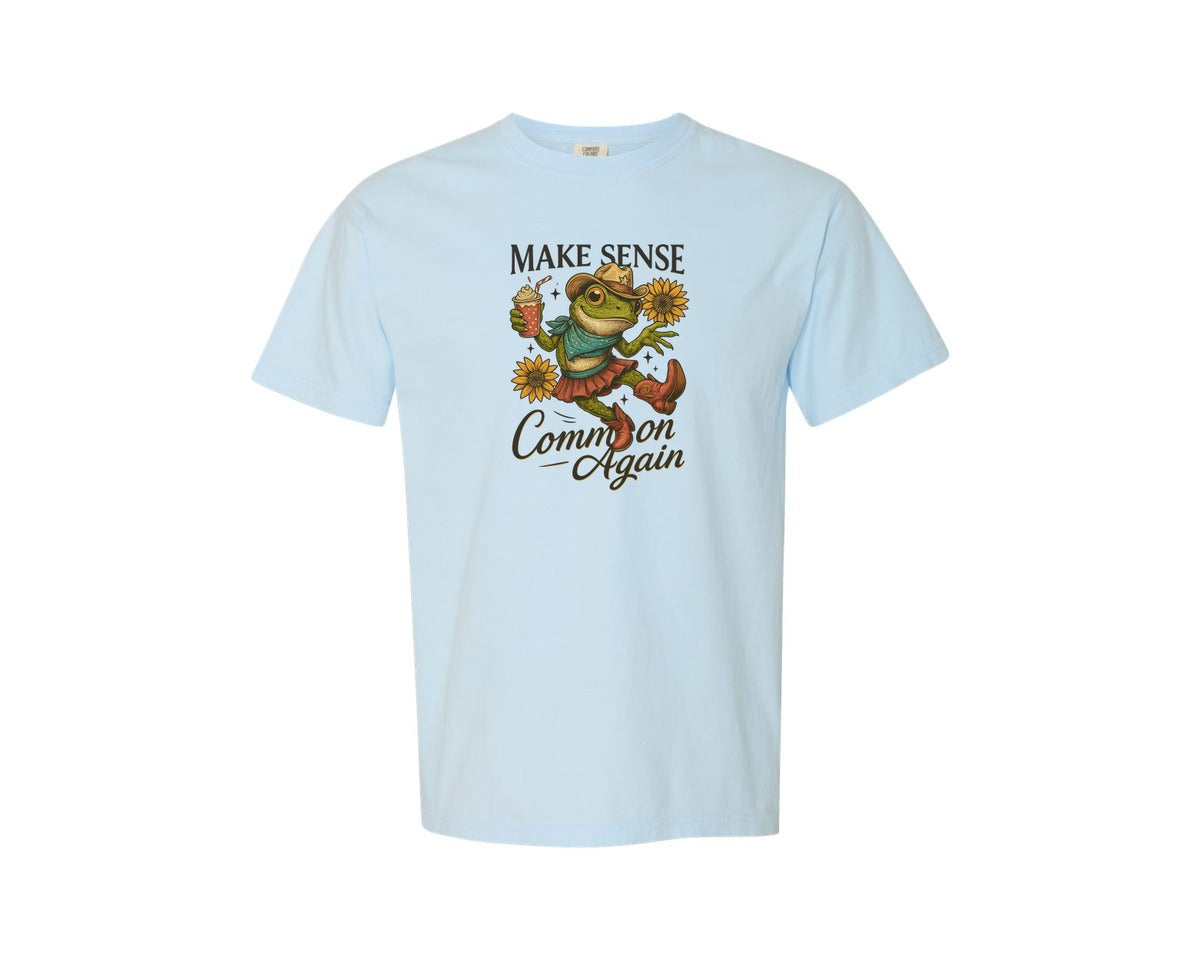 brand:Comfort Colors|color:Chambray|Make Sense Common Again 4 Graphic T-Shirt