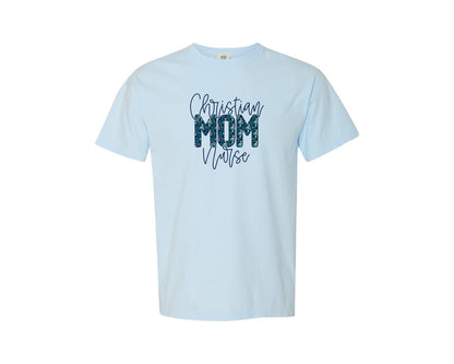 brand:Comfort Colors|color:Chambray|Christian Nurse Mom Mothers Day Graphic T-Shirt