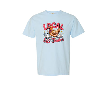 brand:Comfort Colors|color:Chambray|Local Egg Dealer Funny Chicken Graphic T-Shirt