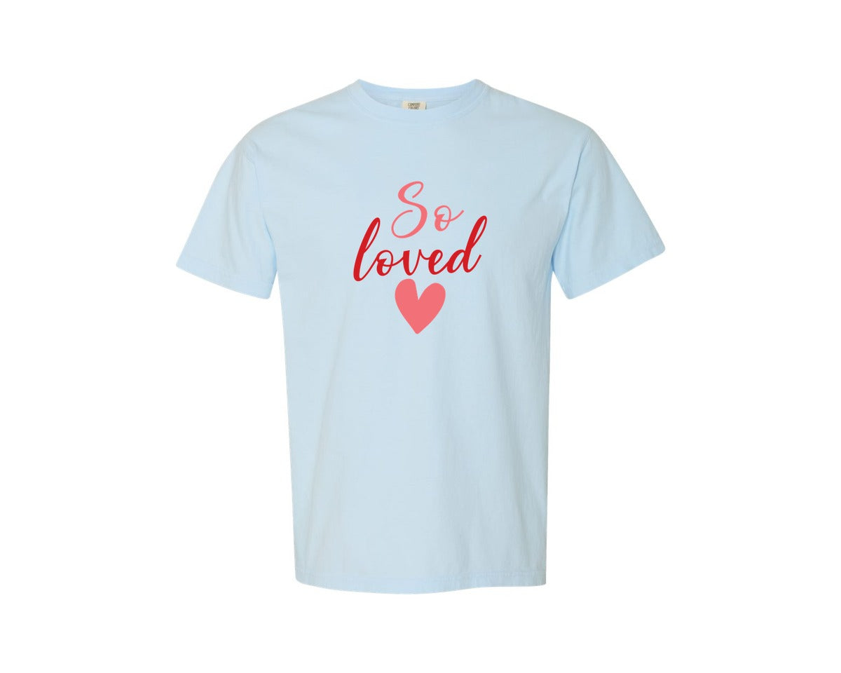 brand:Comfort Colors|color:Chambray|So Loved Design 2 Graphic T-Shirt
