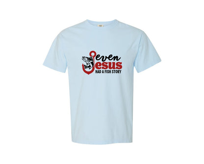 brand:Comfort Colors|color:Chambray|Even Jesus Had A Fish Story 3 Graphic T-Shirt