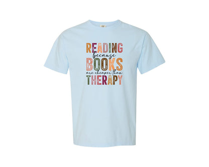 brand:Comfort Colors|color:Chambray|Book Shirt Reading Because Books Graphic T-Shirt