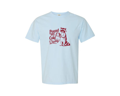 brand:Comfort Colors|color:Chambray|Pound My Cake Daddy Raccoon T Shirt 2 Graphic T-Shirt