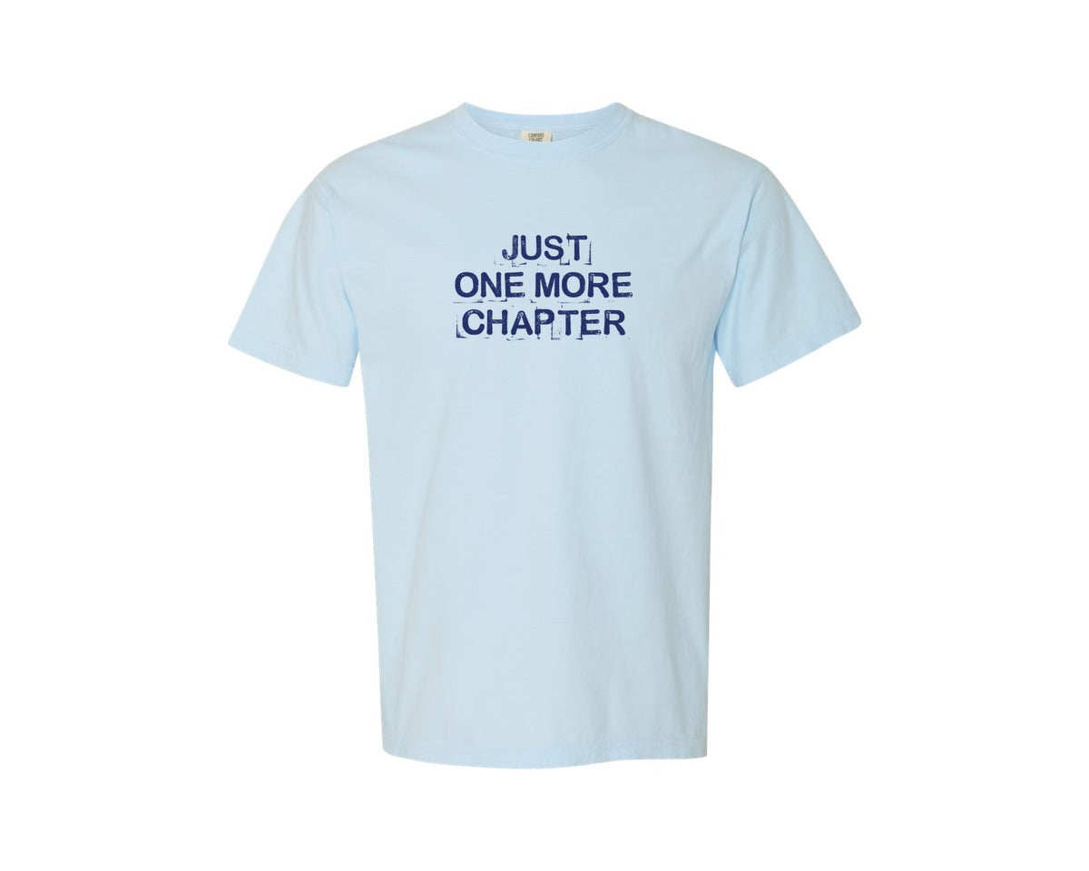 brand:Comfort Colors|color:Chambray|Just One More Chapter Book Lover 2 Graphic T-Shirt