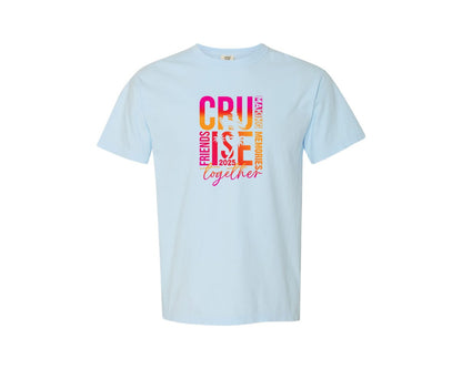brand:Comfort Colors|color:Chambray|Friends Cruise 2025 Friends Cruise Graphic T-Shirt