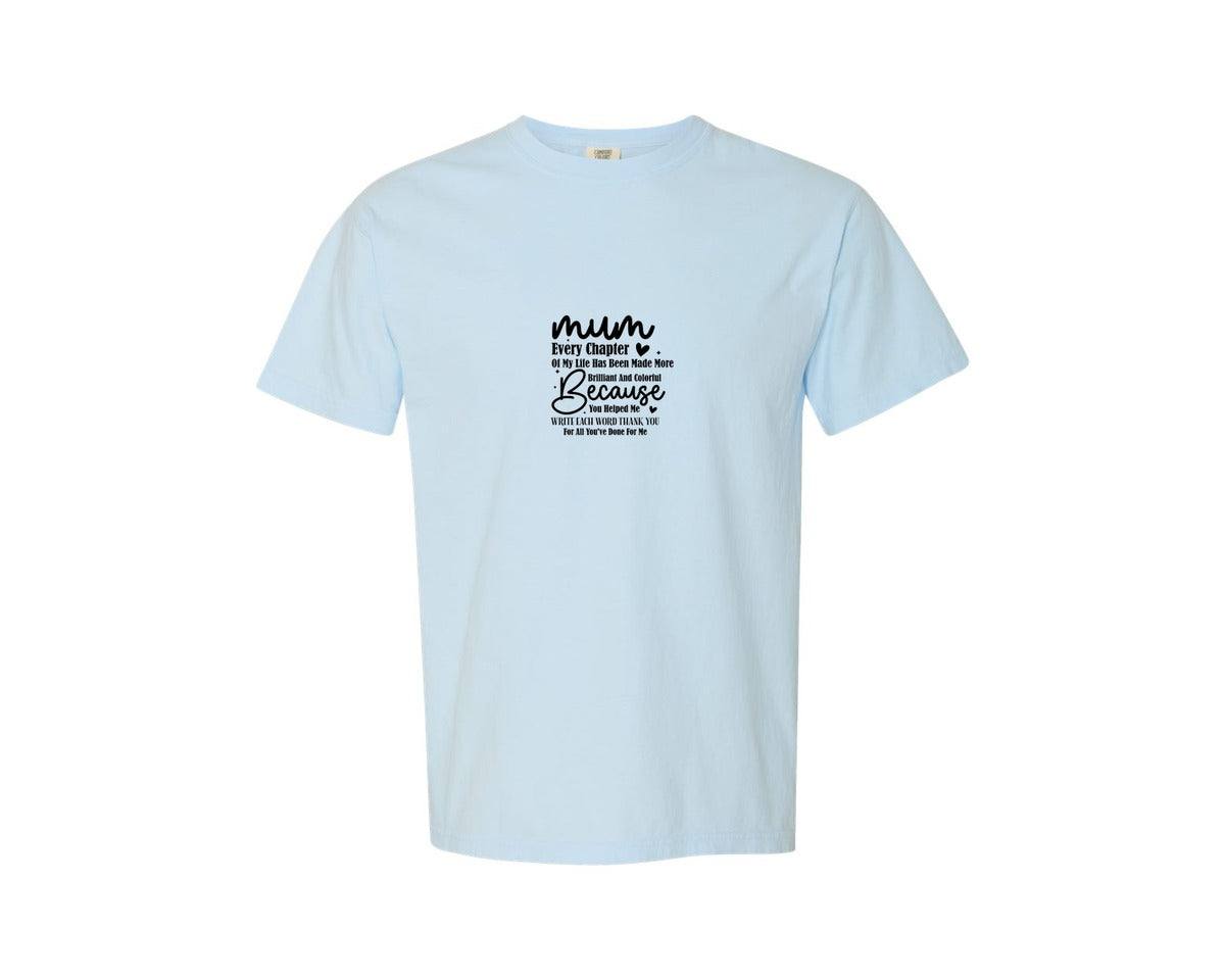 brand:Comfort Colors|color:Chambray|Mothers Day Design Mum Design 2 Graphic T-Shirt