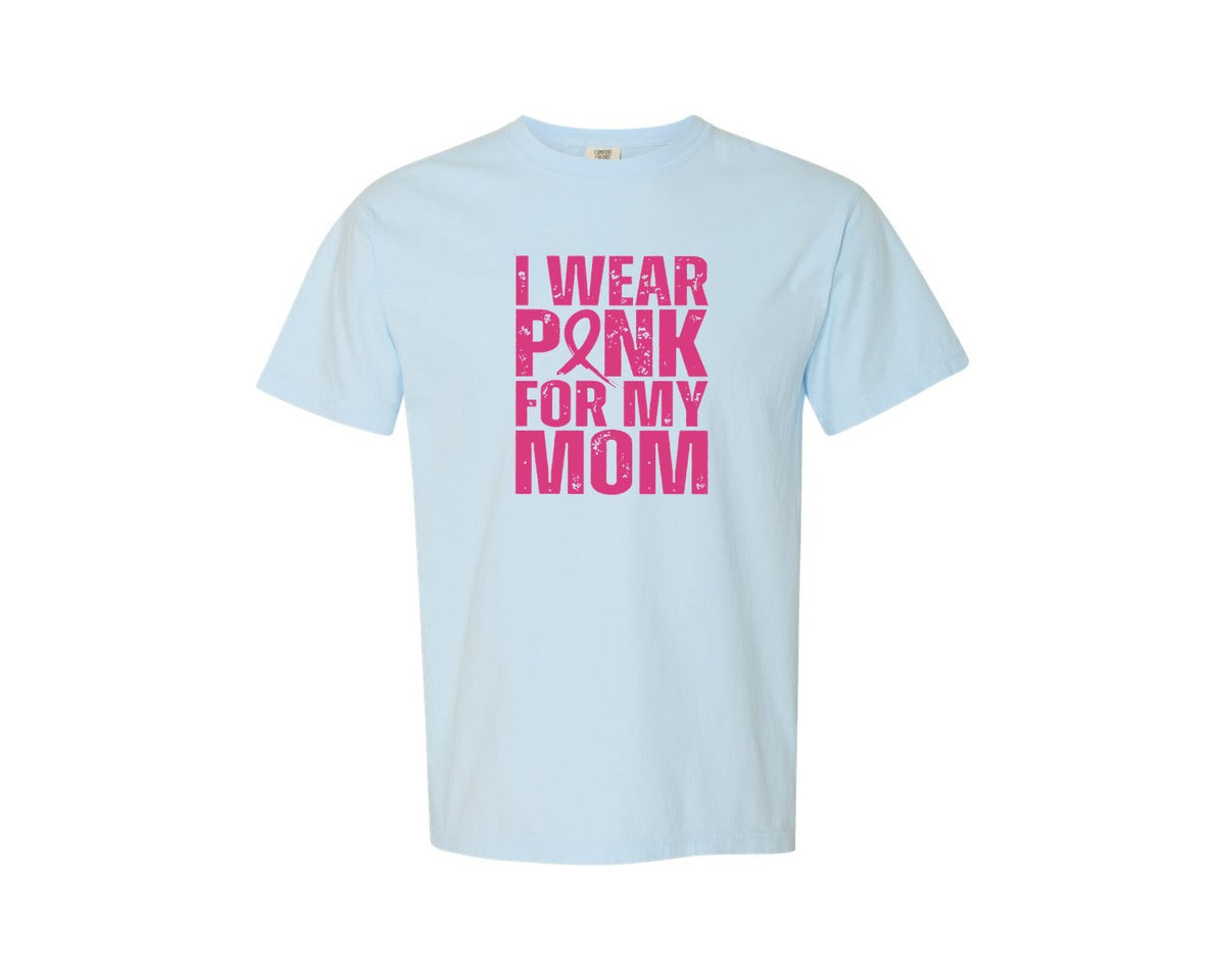 brand:Comfort Colors|color:Chambray|I Wear Pink For My Mom Breast Cancer Graphic T-Shirt