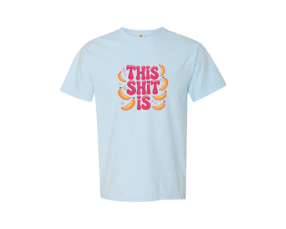 brand:Comfort Colors|color:Chambray|This Is Bananas Design Graphic T-Shirt
