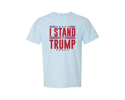 brand:Comfort Colors|color:Chambray|I Stand With Trump Graphic T-Shirt