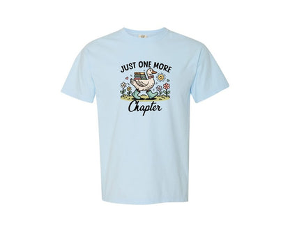 brand:Comfort Colors|color:Chambray|Just One More Chapter Silly Goose Book Graphic T-Shirt