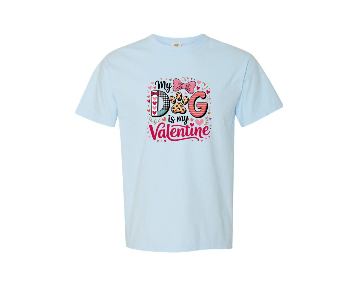 brand:Comfort Colors|color:Chambray|My Dog Is My Valentine Valentine 2 Graphic T-Shirt