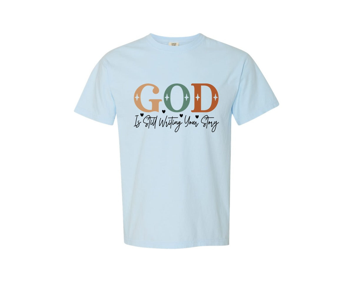 brand:Comfort Colors|color:Chambray|God Is Still Writing Your Story 23 Graphic T-Shirt