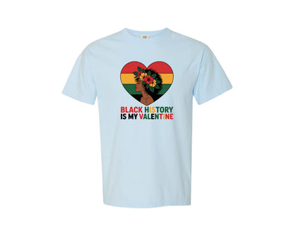brand:Comfort Colors|color:Chambray|Black History Valentine Graphic T-Shirt
