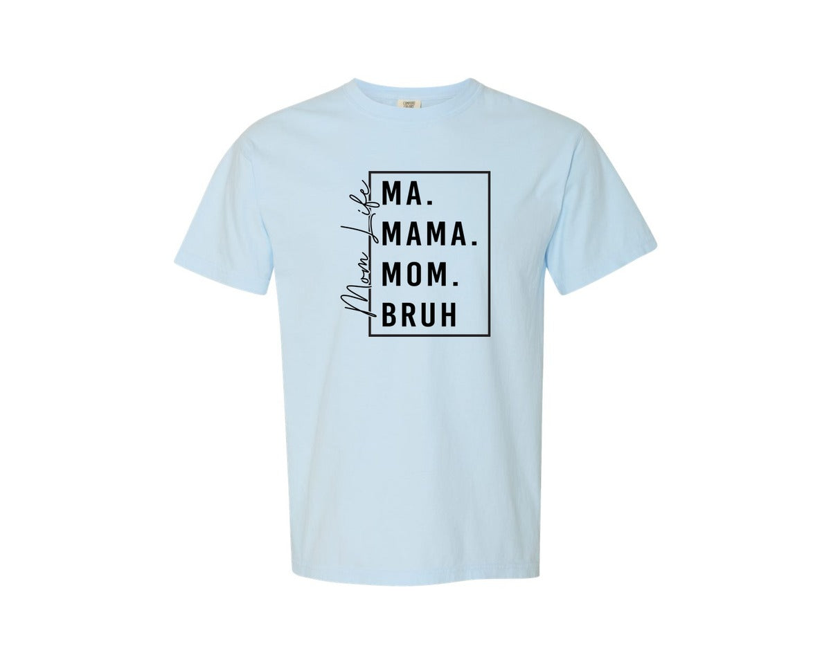 brand:Comfort Colors|color:Chambray|Mama Mommy Mom Bruh Funny Mom 12 Graphic T-Shirt