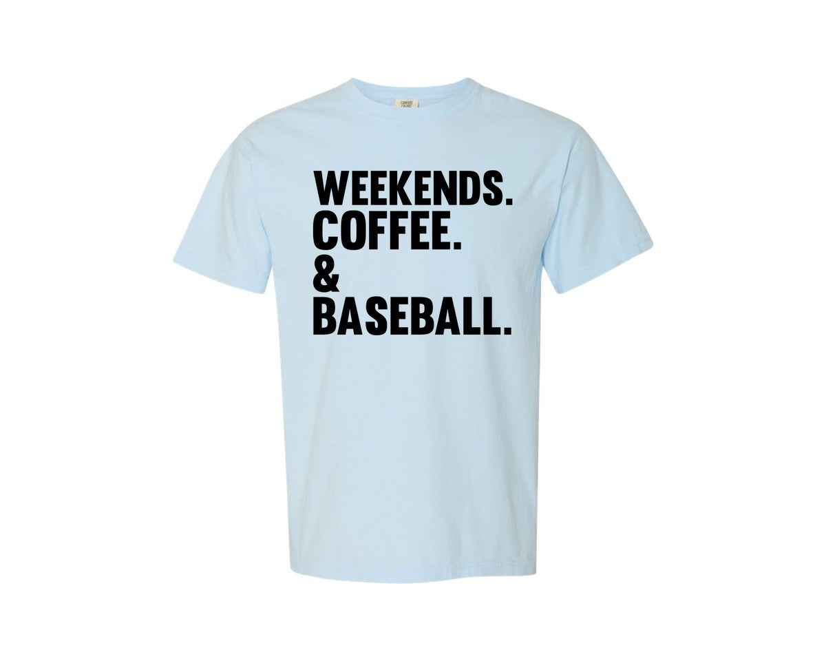 brand:Comfort Colors|color:Chambray|Weekends Coffee Baseball Tshirt Design Graphic T-Shirt