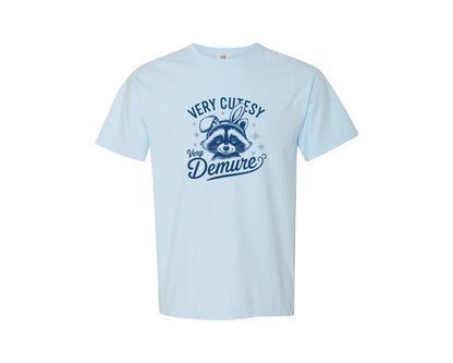brand:Comfort Colors|color:Chambray|Very Cutesy Very Demure Raccoon T Shirt Graphic T-Shirt