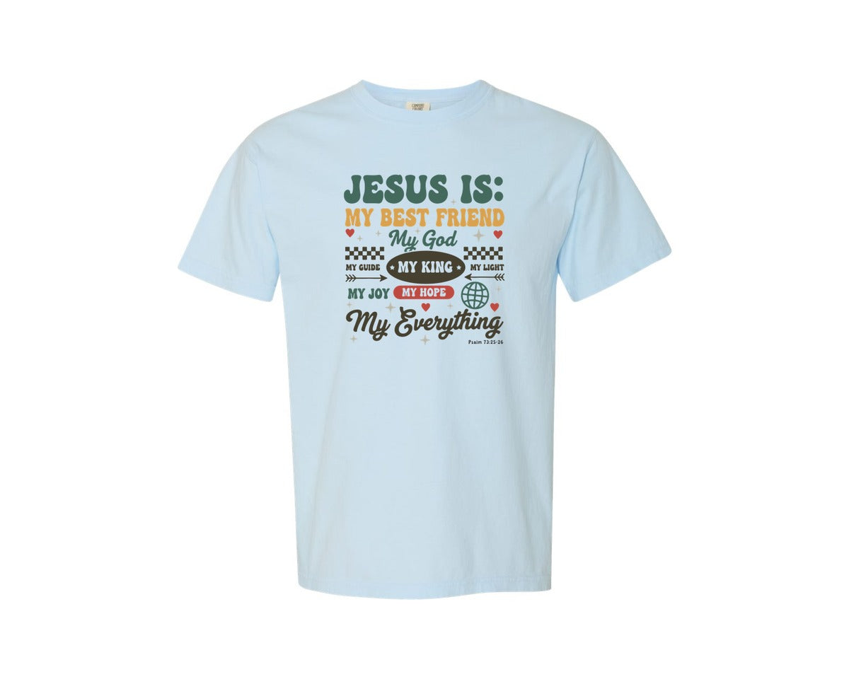 brand:Comfort Colors|color:Chambray|Jesus Is My Everything Christian Graphic T-Shirt