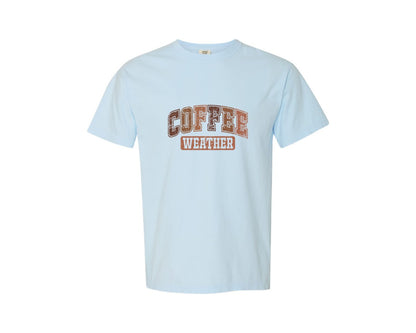 brand:Comfort Colors|color:Chambray|Coffee Weather Cozy Season Svgfall 2 Graphic T-Shirt