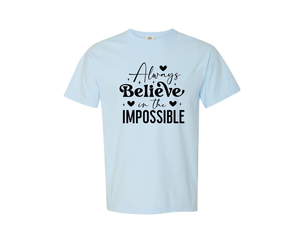 brand:Comfort Colors|color:Chambray|Always Believe Impossible Boho Graphic T-Shirt