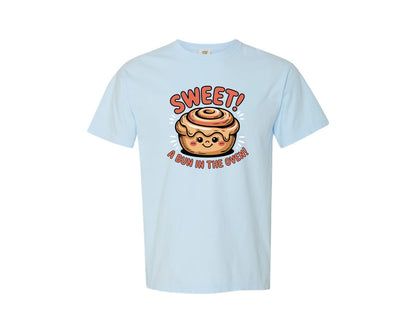 brand:Comfort Colors|color:Chambray|Sweet Bun In The Oven Graphic T-Shirt