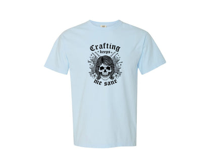 brand:Comfort Colors|color:Chambray|Crafting Keeps Me Sane Graphic T-Shirt
