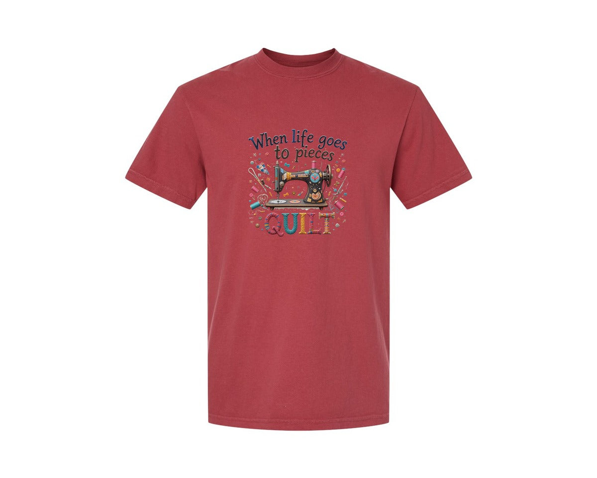 brand:Comfort Colors|color:Chili|Quilting When Life Goes To Pieces Graphic T-Shirt