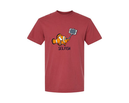brand:Comfort Colors|color:Chili|Selfish Clownfish Funny Fish Design Graphic T-Shirt
