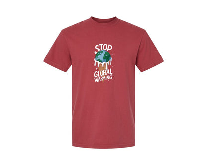 brand:Comfort Colors|color:Chili|Stop Global Warming Funny Cute Teacher Graphic T-Shirt