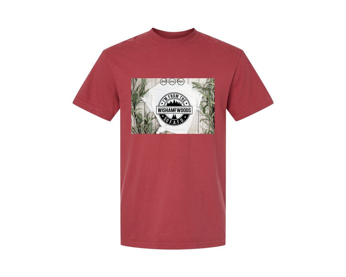 brand:Comfort Colors|color:Chili|Im From The Wishamfwoods So Fafo 2 Graphic T-Shirt