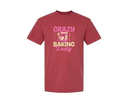 brand:Comfort Colors|color:Chili|Crazy Baking Lady Mixer Whisk Baker Graphic T-Shirt