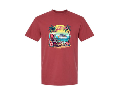 brand:Comfort Colors|color:Chili|Cruise Lets Get Shipfaced Graphic T-Shirt