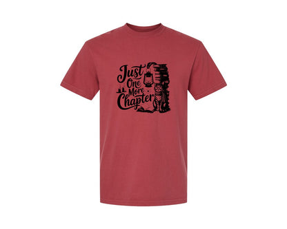 brand:Comfort Colors|color:Chili|Just One More Chapter T Shirt Design Graphic T-Shirt