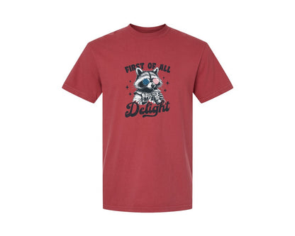brand:Comfort Colors|color:Chili|First Of All Im A Delight Funny Raccoon 3 Graphic T-Shirt