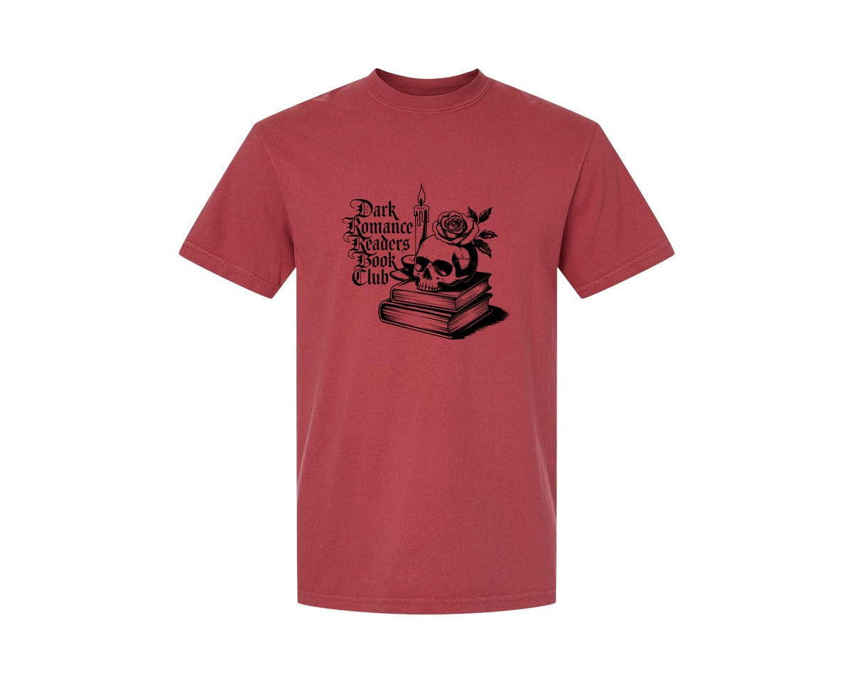 brand:Comfort Colors|color:Chili|Dark Romance Readers Book Club T Shi Graphic T-Shirt