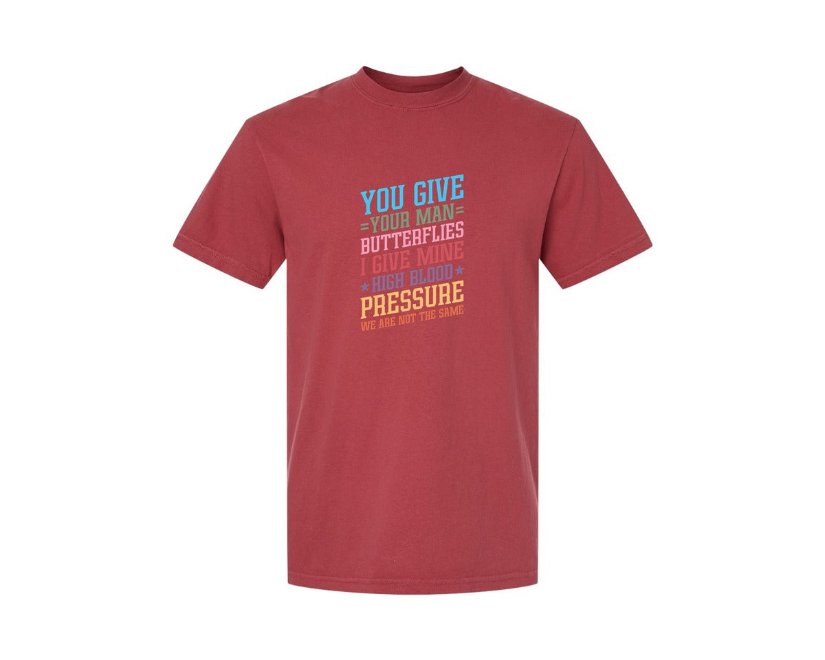 brand:Comfort Colors|color:Chili|You Give Your Man Butterflies I Give Min Graphic T-Shirt