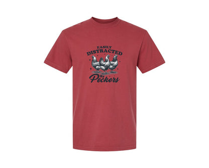 brand:Comfort Colors|color:Chili|Funny Easily Distracted By Peckers Shirt Graphic T-Shirt