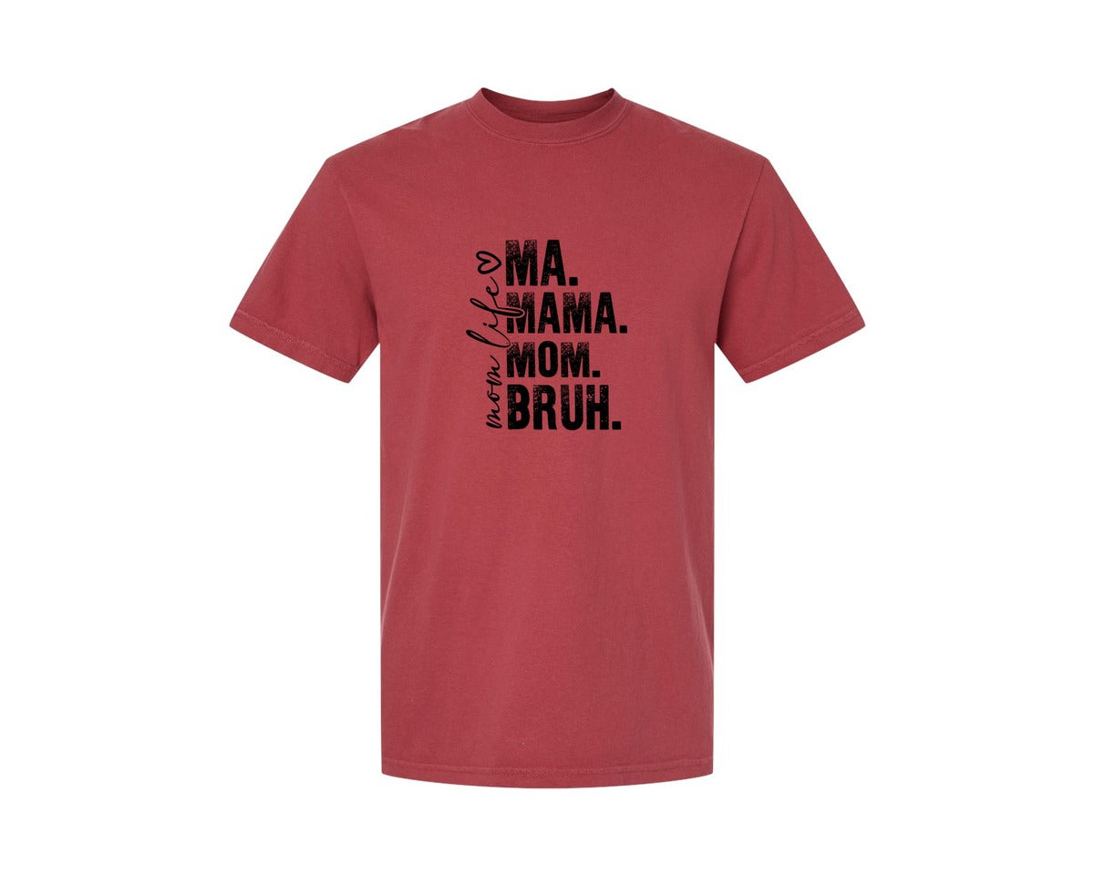 brand:Comfort Colors|color:Chili|Funny Mom Ma Mama Mom Bruh 2 Graphic T-Shirt