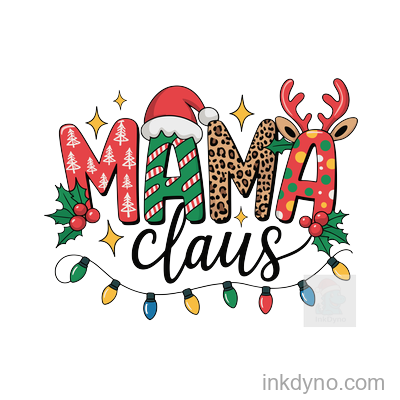 Mama Claus Christmas Cheerful Transfer Design — DTF Transfer
