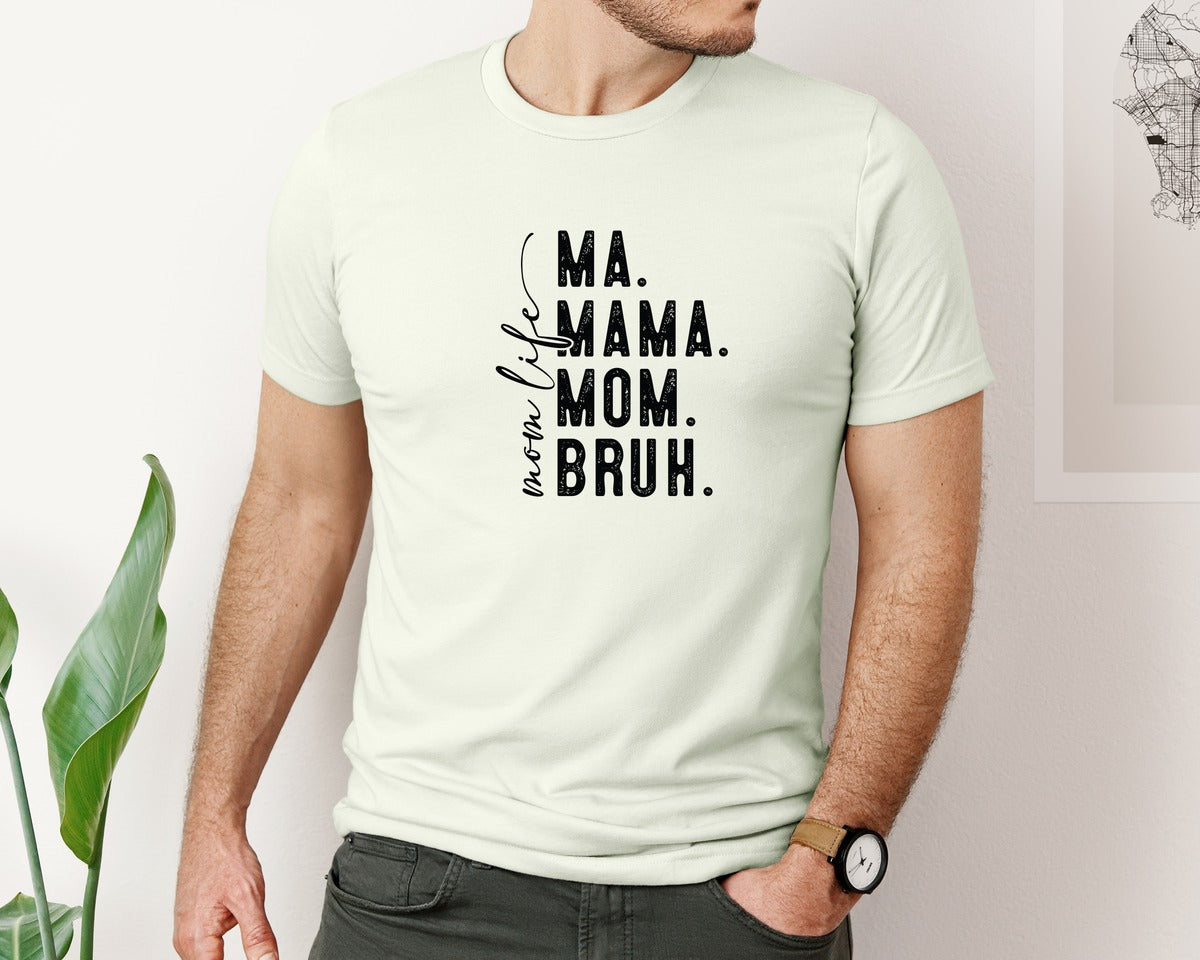 brand:Bella Canvas|color:Citron|Ma Mama Mom Bruh Mothers Day 4 Graphic T-Shirt