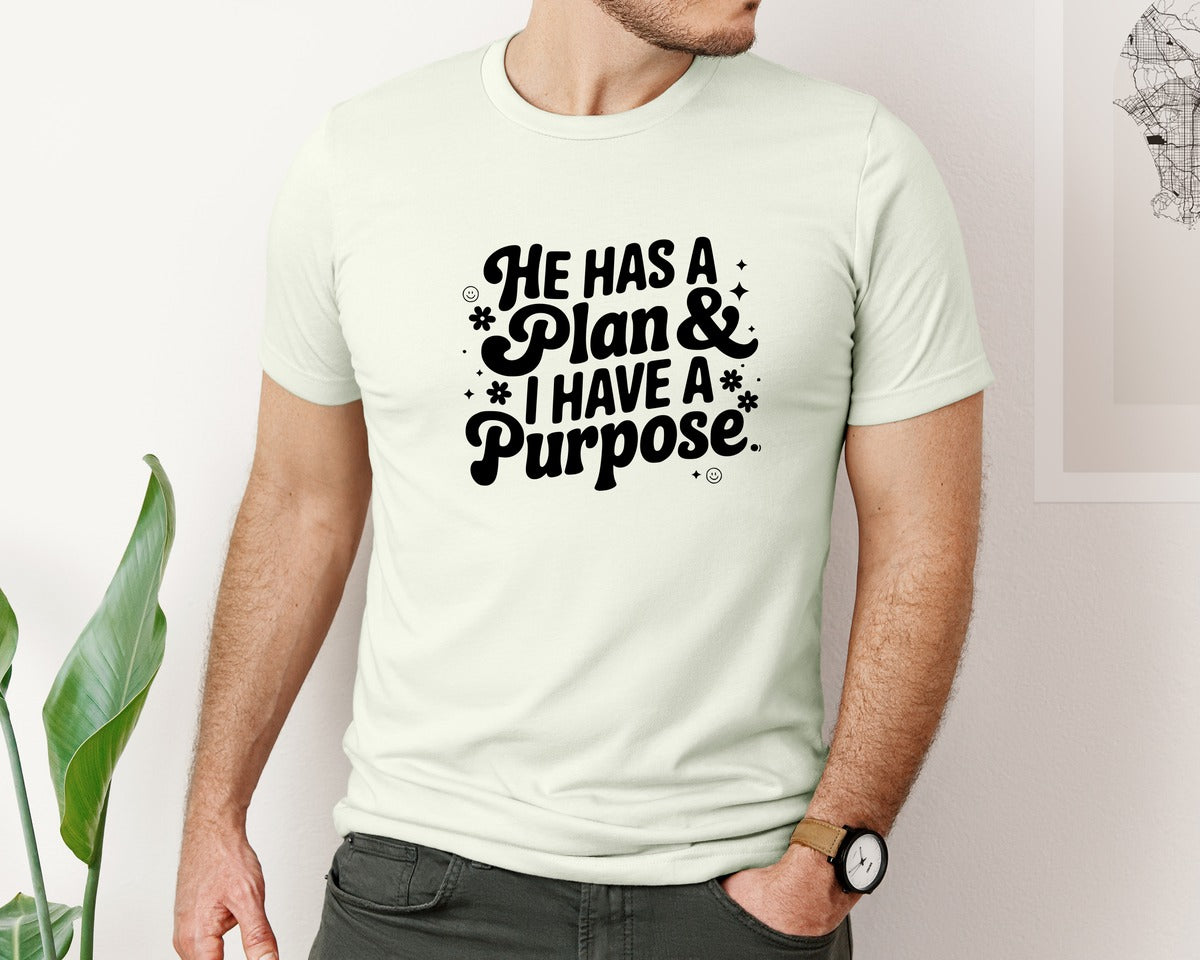 brand:Bella Canvas|color:Citron|He Has A Plan And I Have A Purpose D Graphic T-Shirt