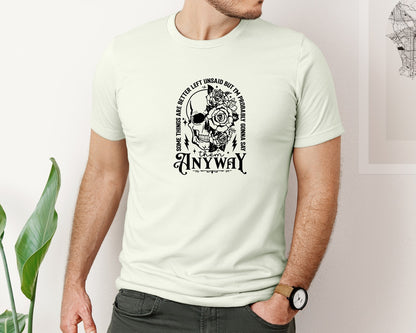brand:Bella Canvas|color:Citron|Some Things Are Better Left Unsaid 4 Graphic T-Shirt