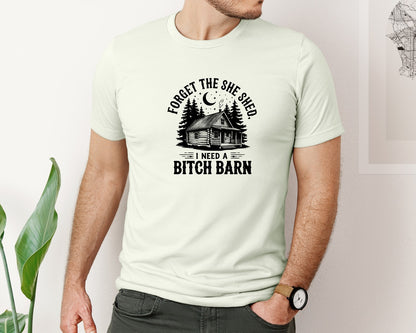 brand:Bella Canvas|color:Citron|Farm Home Svgforget The She Shed Tshirt Graphic T-Shirt