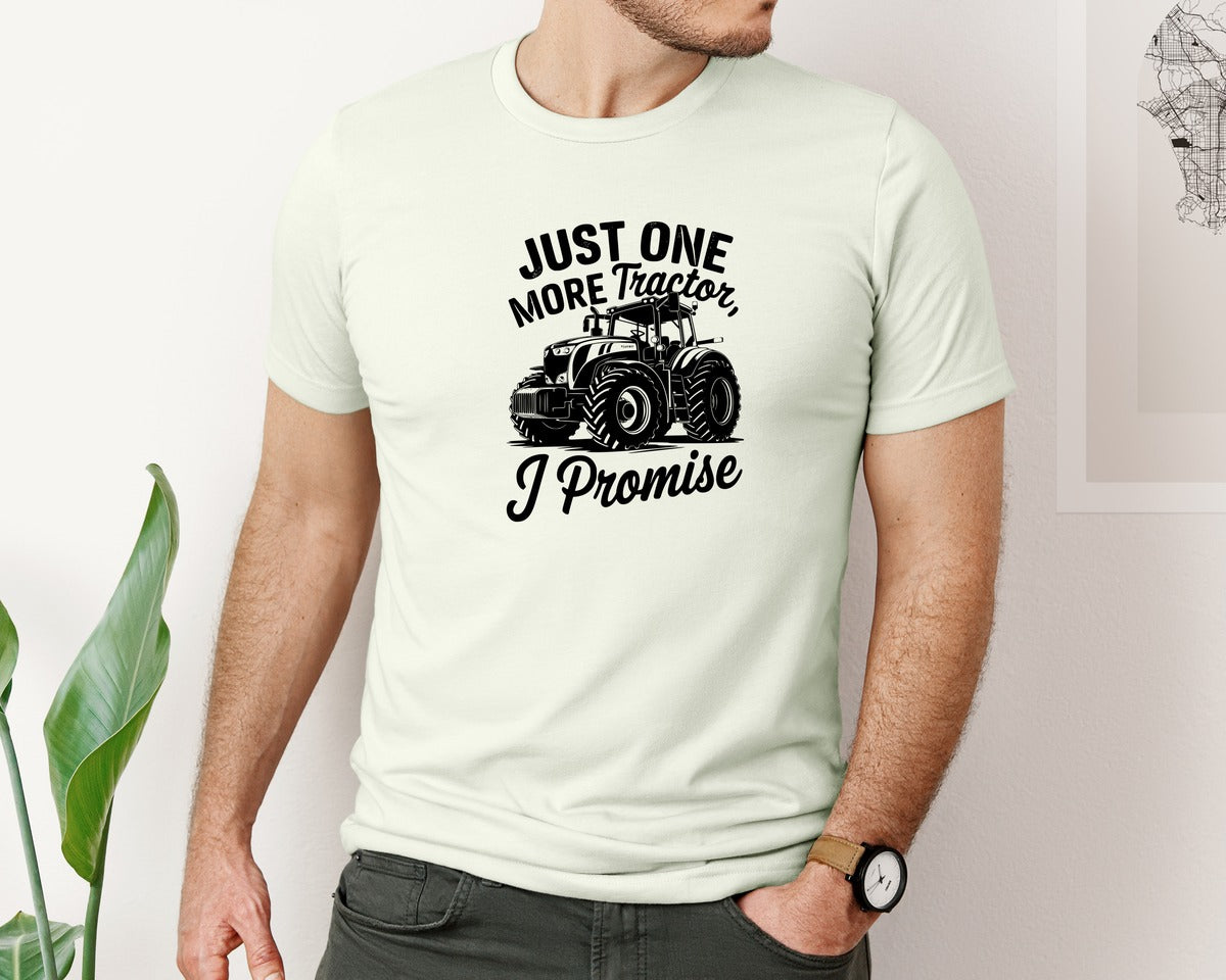 brand:Bella Canvas|color:Citron|Just One More Tractor I Promise T Sh Graphic T-Shirt