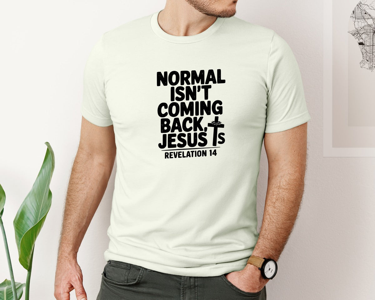 brand:Bella Canvas|color:Citron|Normal Isnt Coming Back But Jesus Is Sv Graphic T-Shirt