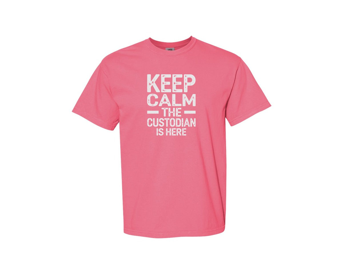 brand:Comfort Colors|color:Crunchberry|Keep Calm Custodian Here Graphic T-Shirt